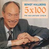 Bengt Hallberg: 5x100
